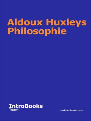 cover image of Aldoux Huxleys Philosophie